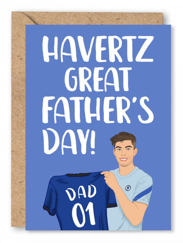 A blue Father’s Day card featuring an illustration of Kai Havertz holding a Chelsea football shirt with the text ‘No.1 Dad’ written on the back alongside white text reading ‘Havertz great Father’s Day!’