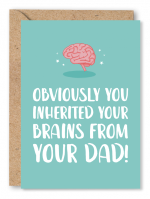 A green exam results card featuring an illustration of a brain on a turquoise green background. White text underneath reads ‘Obviously you inherited your brains from your Dad’