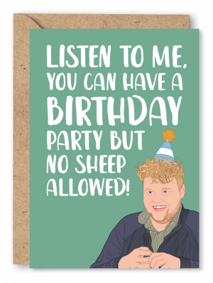 A green birthday card featuring an illustration of Kaleb Cooper from Clarkson’s Farm alongside white text reading ‘Listen to me, you can have a birthday party but no sheep allowed’