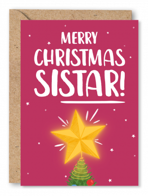 A burgundy pink Christmas card featuring an illustration of a shining star on top of a Christmas tree. White text above reads ‘Merry Christmas Sistar’