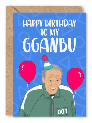 A blue Birthday card featuring an illustration of the old man from the TV show, Squid Game. White text above reads ‘Happy Birthday to my Gganbu!’